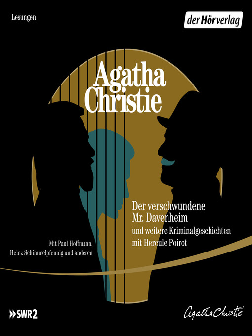 Title details for Der verschwundene Mr. Davenheim und weitere Kriminalgeschichten mit Hercule Poirot by Agatha Christie - Wait list